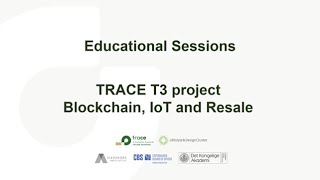 TRACE Education session 2: Industry standards