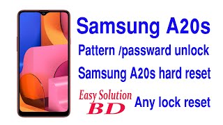 Samsung A20s hard reset/Samsung A20s   Any lock reset