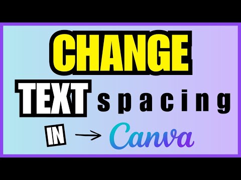 How To Change Text Spacing In Canva