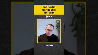 Can Banks Keep Up with Fintech?