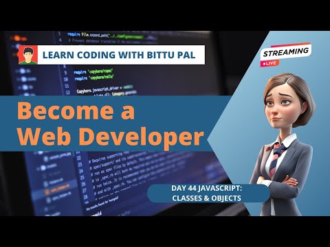 Web Development Day 44: Mastering Classes in JavaScript - Building Structured and Scalable Code
