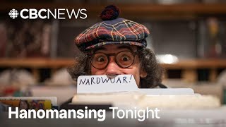 Nardwuar appointed to the Order of Canada | Hanomansing Tonight
