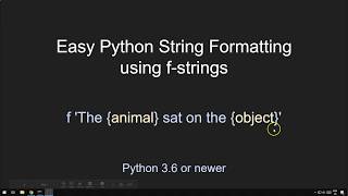 Python Easy String Formatting Tutorial Using F-Strings