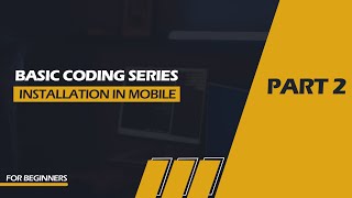 Requirements for CPP coding for mobile users [CPP compiler mobile installation]