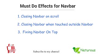 Must Do Effects for Navbar | Fixing Navbar at Top | Closing Navbar when Scroll | Bootstrap Navbar |