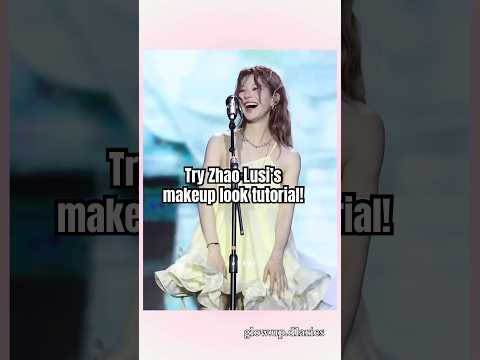 Zhao Lusi’s makeup tutorial #zhaolusi #cdrama #makeuptutorial #beauty #makeup #kpop #zhaolusi赵露思