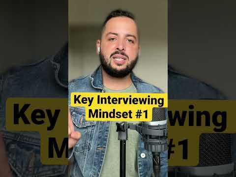 Key Interview Mindset #1 #interview #interviewtips #interviews  #interviewprepration