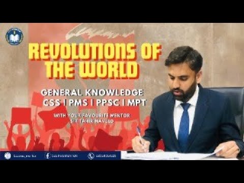 General Knowledge/ Assistant CSS MPT PMS G.K Competitive Exam/ Revolutions of the World CSSPMSMENTOR