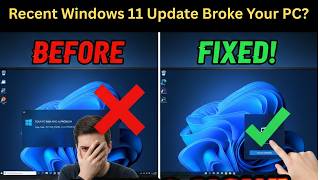 Recent Windows 11 Update Broke Your PC?  Do THIS Right Now