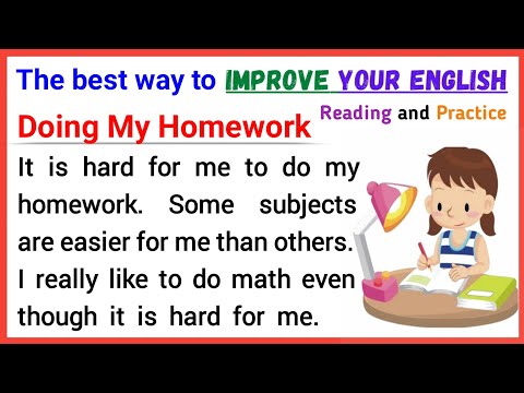 Doing my Homework | reading practice | learning English speaking | listen and practice