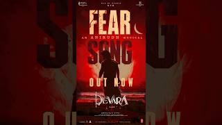 DEVARA: ALL HAIL TO THE TIGER | FEAR SONG 🌊🙌💥💥 | NTR | Koratala Siva | Anirudh | Manoj Muntashir