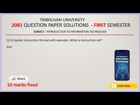 Introduction to Information technology | First semester | 2081 Q.no 5
