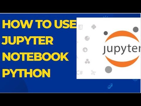 How to use Jupyter Notebook for Machine Learning