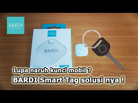Lupa Naruh Kunci Mobil/Motor, BARDI Smart Smart Tag ini cocok buat kamu !