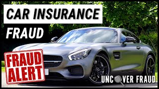 Car Insurance Fraud | Uncover Fraud
