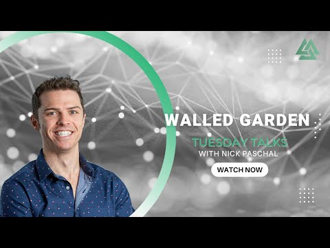 Nick Paschal explains the Walled Garden