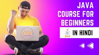 Java Programming Tutorial | Java Course For Beginners | CRS