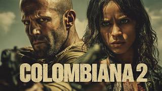 Colombiana 2 (2026) Jason Statham – Full Action Blockbuster 2026 | Full Action movie#action