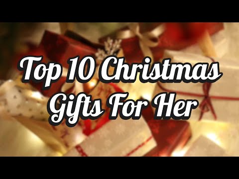 Top 10 Christmas Gifts for Her | Perfect Gifts for Women | best gift ideas | trending gift ideas