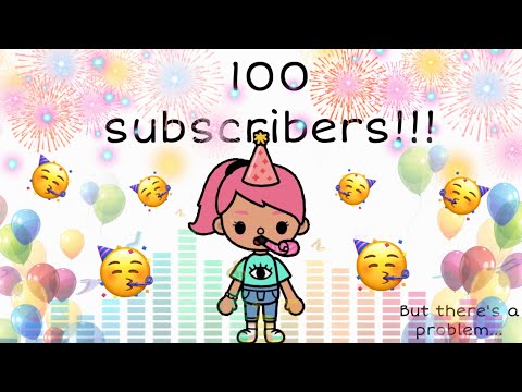 Omg thx so much🥰|100 subs😲|there’s a problem 😬|Tøca Strawberry 🍓