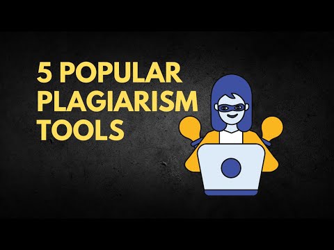 5 Popular Plagiarism Tools