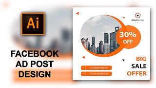 Facebook Ad Post Design In Adobe Illustrator | Illustrator Tutorial