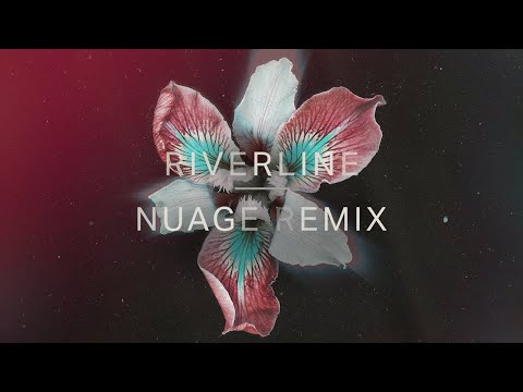 Tor - Riverline (Nuage Remix) [Official Audio]