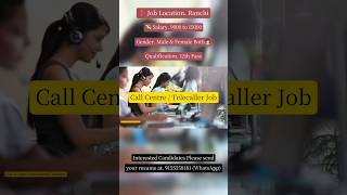 📞 Call Centre Job in Ranchi | Job in Ranchi | Ranchi Jobs | Telecaller Job #urgentlyhiring #ranchi
