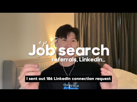 Ep. 2 Job searching in 2024 | Linkedin notes I used | responses and how many referrals I got | vlog