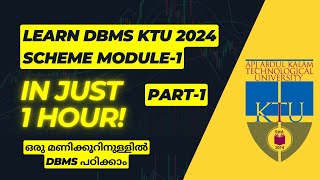 MODULE 1  - INTRODUCTION TO DBMS, Part-1 | KTU 2025 | DBMS Study Material