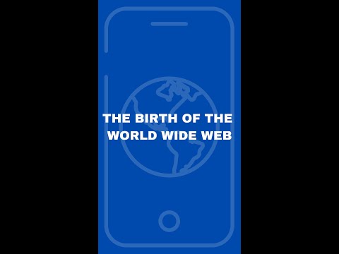 The birth of the World Wide Web