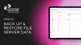 How To Back Up & Restore File Server Data in Commvault | Complete Backup & Recovery Tutorial