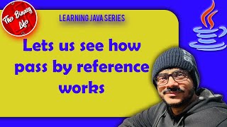 Understanding pass by reference using a simple example