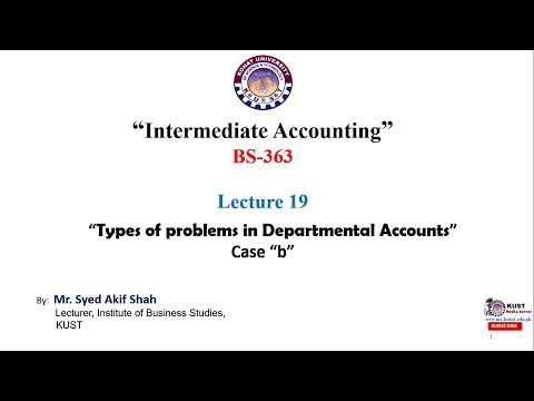 Departmental Accounts: Calculation of Departmental Cost