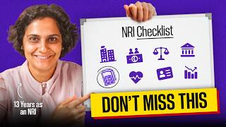 NRIs - 8 MUST ATTEND issues during your next India visit