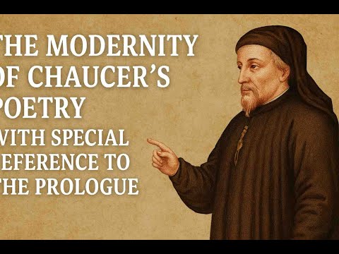 The modernity of Chaucer's poetry with special reference to the Prologue