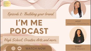 Building Your Brand: Zoie Prandy - She’s Unlimited Podcast