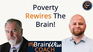 How Poverty Shapes the Brain—The Neuroscience Explained (S2E8) #brainwise #brainfacts #poor