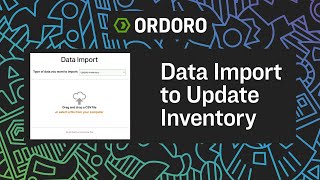 How to Use Data Import to Update Inventory in Ordoro