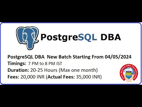 PostgreSQL DBA Online Training New Batch  Shorts04052024