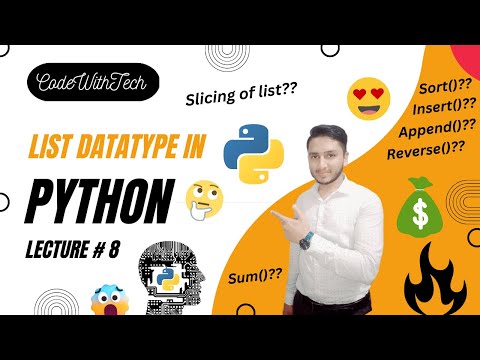 Python List Datatype 😍 Slicing and its Methods append | insert | sum| sort | reverse   (Lecture #8)😎