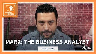 Dialectic at Work: Marx: the Business Analyst