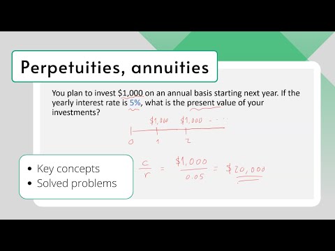 Perpetuities, annuities - solved problems, key concepts #tutorial