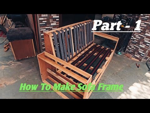 HOW TO MAKE SOFA FRAME || SOFA KI FRAME KAISE BANAYE 🛋️//part 1