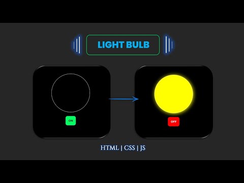 Creating a Bulb On/Off Project using Javascript | HTML | CSS