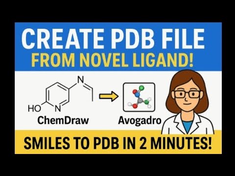 How to Convert Novel ligands/Compound to PDB File Using ChemDraw & Avogadro | AutoDock Tutorial.