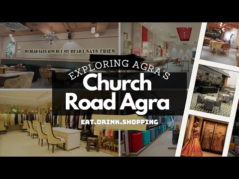 Exploring Church Road, Agra😍🤗🤩 | चर्च रोड आगरा | The Best Shopping & Food Street Tour | Agra Market