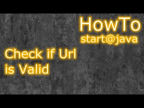 Java: Check if Url is Valid