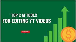 "Top 2 AI Editing Tools: Streamline Your Creative Process!"