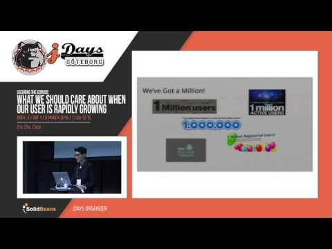 Securing the Service: What We Should Care About when Our User is Rapidly Growing. Speaker: Eric Cho